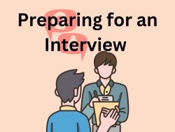 Preparing for an Interview in Order to Secure the Position