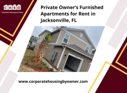 Private Owner’s Furnished Apartments for Rent in Jacksonville, FL