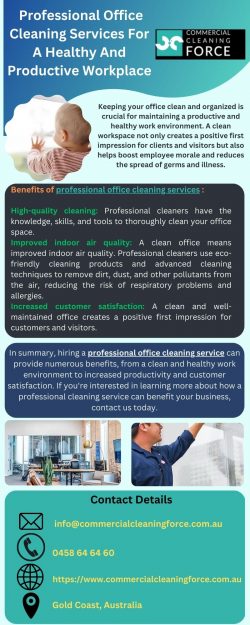 Professional Office Cleaning Services For A Healthy And Productive Workplace