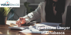 Real Estate Lawyer in Athabasca | Value Law