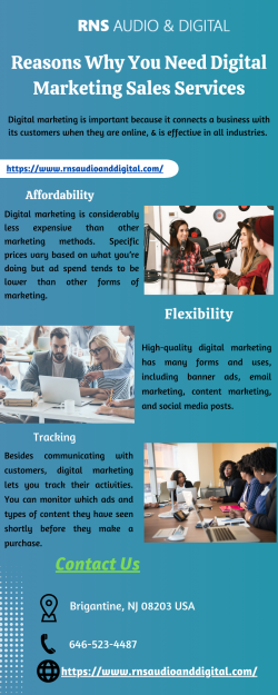 Reasons Why You Need Digital Marketing Sales Services