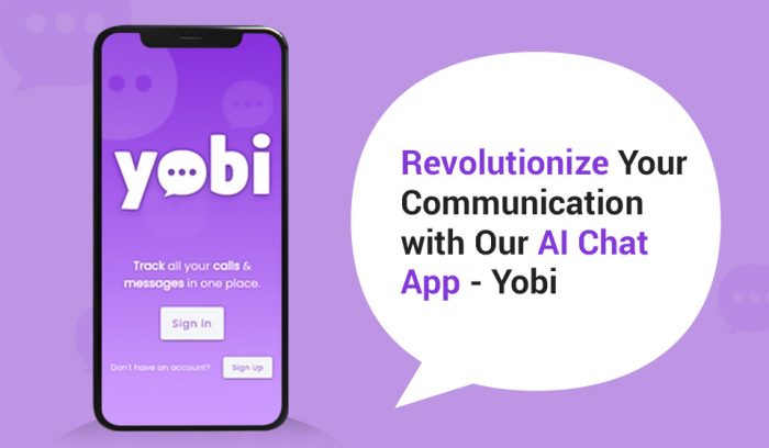 Revolutionize Your Communication with Our AI Chat App – Yobi