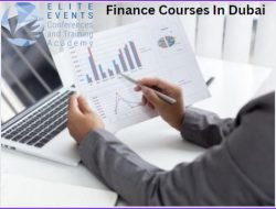 Comprehensive Finance Courses In Dubai – Learn From The Best!