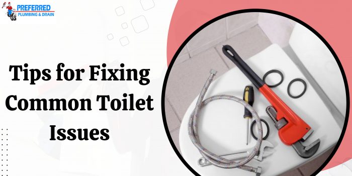 Tips for Fixing Common Toilet Issues