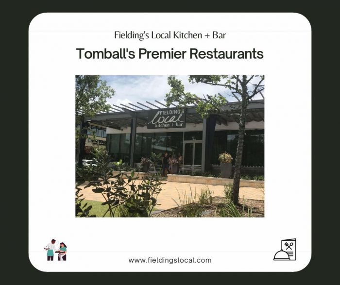 Experience Exceptional Dining at Fielding’s Local Kitchen + Bar – One of TomballR ...