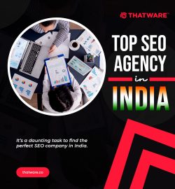 ThatWare – Your One-Stop Destination for the Top SEO Agency in India