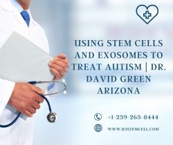 Dr David Greene Arizona | Using Stem Cells and Exosomes to Treat Autism