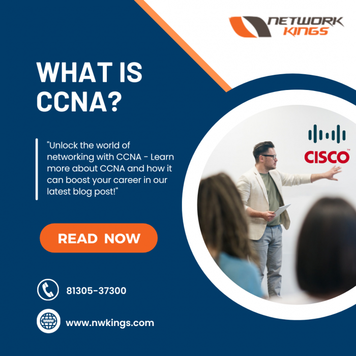 What is CCNA and What are its Benefits – Explained in Detail