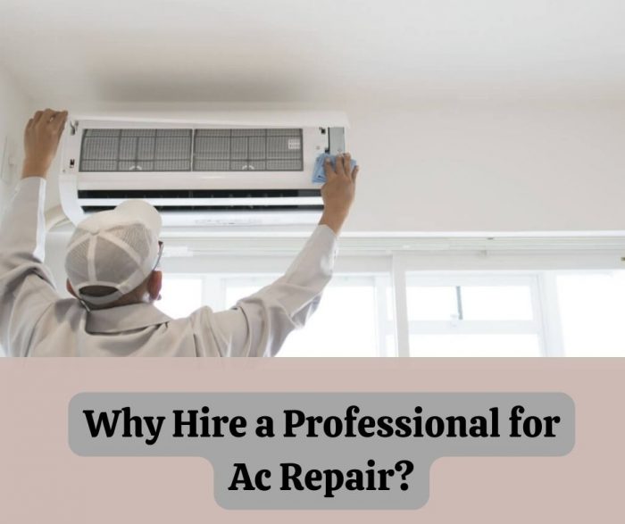 Why Hire a Professional for AC Repair