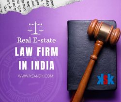 Best Real Estate Law firm in India | KSK
