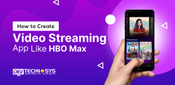 How To Create Video Streaming App Like HBO Max