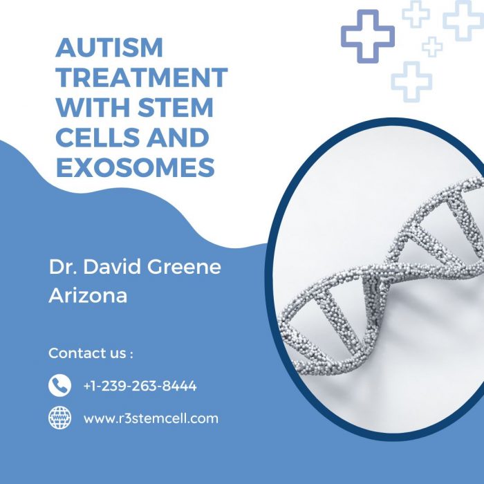 Autism Treatment with Stem Cells and Exosomes | Dr. David Greene Arizona