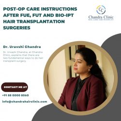 Hair Transplant Surgeon in Delhi – FUE, FUT and Bio-IPT Hair Transplantation Surgeries