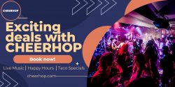 Live Music | Happy Hours | Taco Specials – Exciting deals with CHEERHOP
