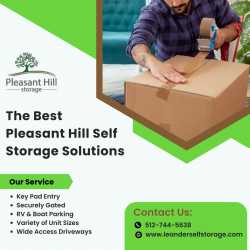 Choose the Right Pleasant Hill Self Storage Solution