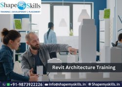Develop Your Career – Revit Architecture Training in Noida | ShapeMySkills