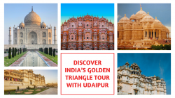 Discover India’s Golden Triangle Tour with Udaipur
