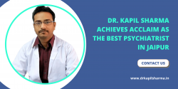 Dr. Kapil Sharma Achieves Acclaim as the Best Psychiatrist in Jaipur