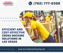 Efficient and Cost-Effective Cross Docking Solutions in Las Vegas
