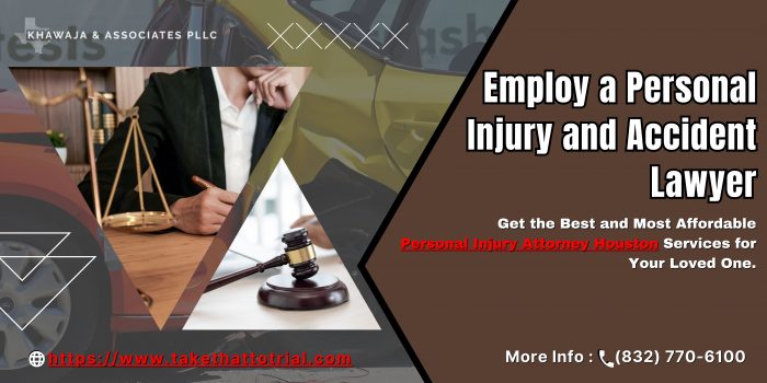 Employ a Personal Injury and Accident Lawyer
