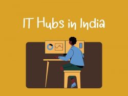 IT Hubs in India