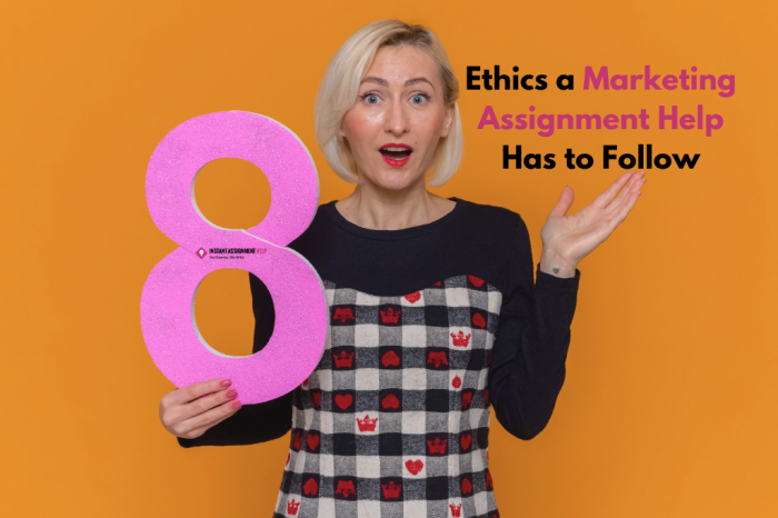 8 Basic Ethics a Marketing Assignment Help Has to Follow