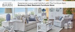 Experience Luxury and Comfort with The Furniture Barn – Bunbury’s Best Bedroom Furni ...