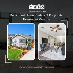 Book Short-Term Rentals & Corporate Housing in Metairie