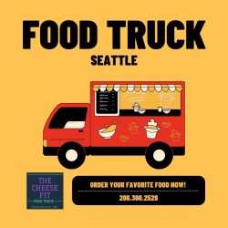 Get Hooked on Seattle’s Cheesiest Delight at The Cheese Pit Food Truck!