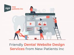 Get User-friendly Dental Website Design Services from New Patients Inc