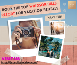 Experience Luxury at Windsor Hill Resort: The Perfect Vacation Destination