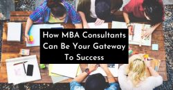 How MBA Consultants can be your gateway to success