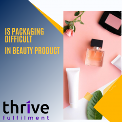 Is Packaging Difficult In Beauty Product
