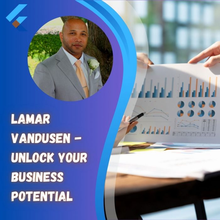 Lamar Vandusen – Unlock Your Business Potential