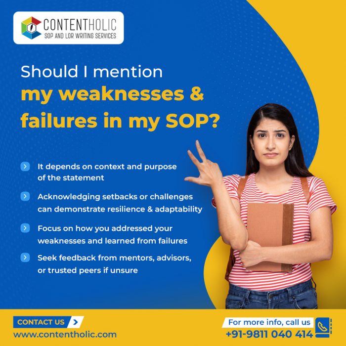 Should I Mention my weaknesses & failures in my SOP.?