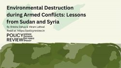 Environmental Destruction during Armed Conflicts: Lessons from Sudan