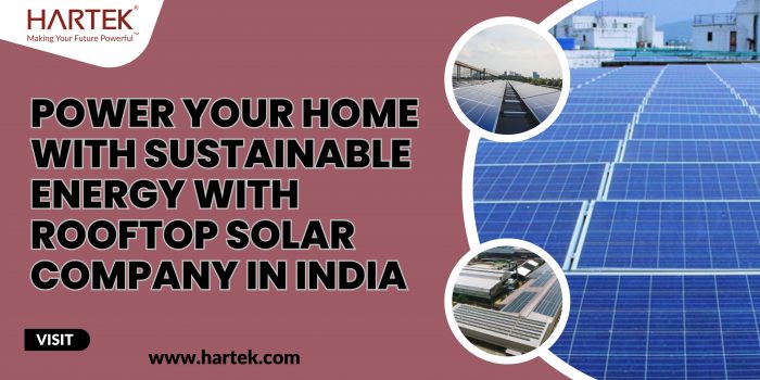 Power Your Home with Sustainable Energy from Rooftop Solar in India