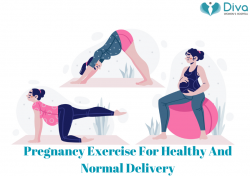 Pregnancy Exercise For Healthy And Normal Delivery