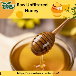 Raw Unfiltered Honey | Natures Nectar
