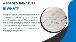 A forged signature is what?