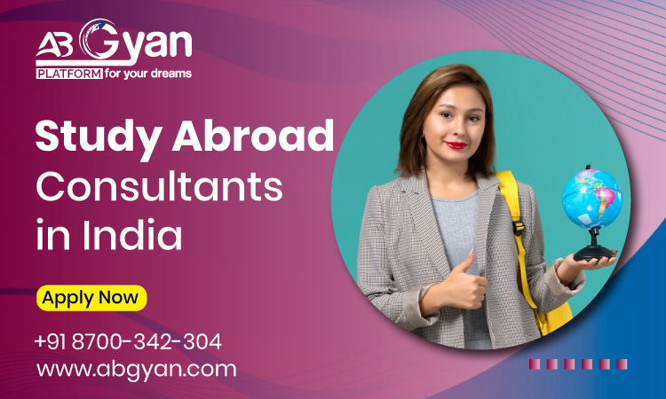 Excellent Consultants for Abroad Study in India
