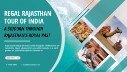 The Regal Rajasthan Tour of India: A Sojourn through Rajasthan’s Royal Past