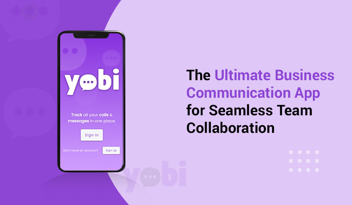 Yobi – The Ultimate Business Communication App for Seamless Team Collaboration