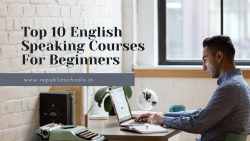 Top 10 English Speaking Courses For Beginners
