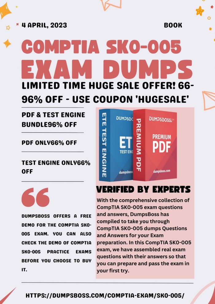 The Benefits of Using CompTIA SK0-005 Exam Dumps for Your IT Career