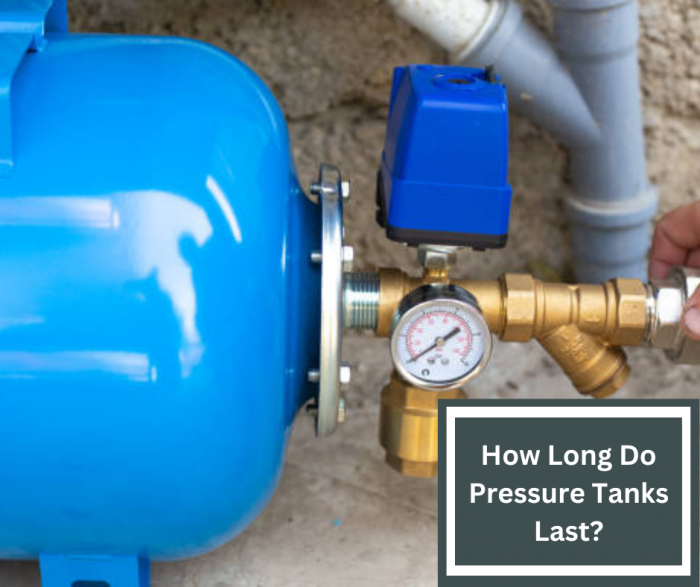 What is the Average Lifespan of Pressure Tanks?
