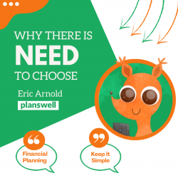 Why Eric Arnold Planswell is a Good Choice