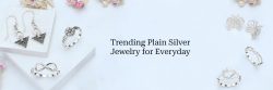 Trending Plain Silver Jewelry Women Can Wear On Daily Basis