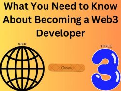 What You Need to Know About Becoming a Web3 Developer