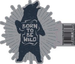 Bear Born To Be Wild Sunrays Sticker- Sticker People